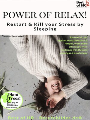 cover image of Power of Relax. Restart & Kill your Stress by Sleeping